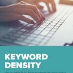 Keyword Density Optimize Your Keyphrase But Avoid Stuffing Mediavine