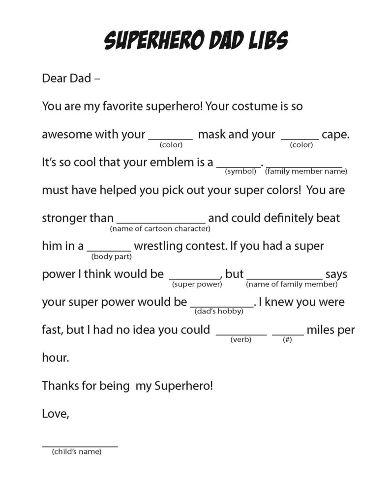 Superhero Dad Libs Sometimes Homemade Printable Mad Libs Mad Libs 