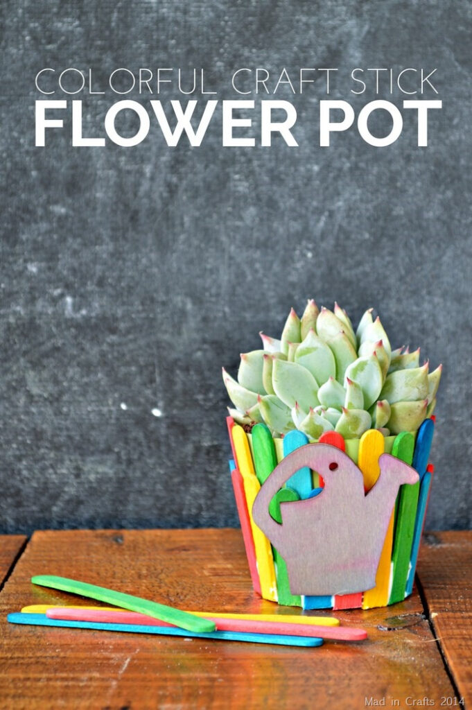 CRAFT STICK FLOWER POT Mad In Crafts