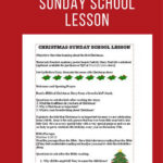 FREE And EASY Christmas Lesson For Your Sunday School Class Good For