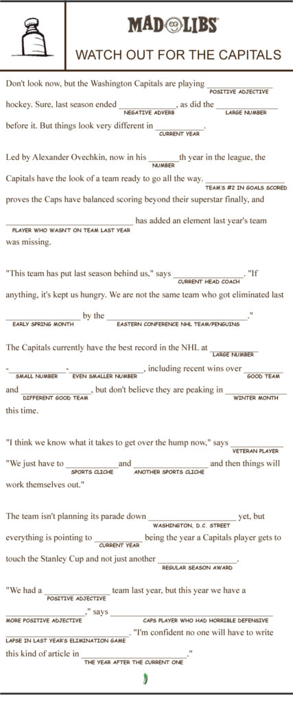 Mad Lib Why This Is The Year The Capitals Will Win The Stanley Cup 