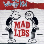 Diary Of A Wimpy Kid Mad Libs The Fully Loded Deluxe Edition Kids Mad