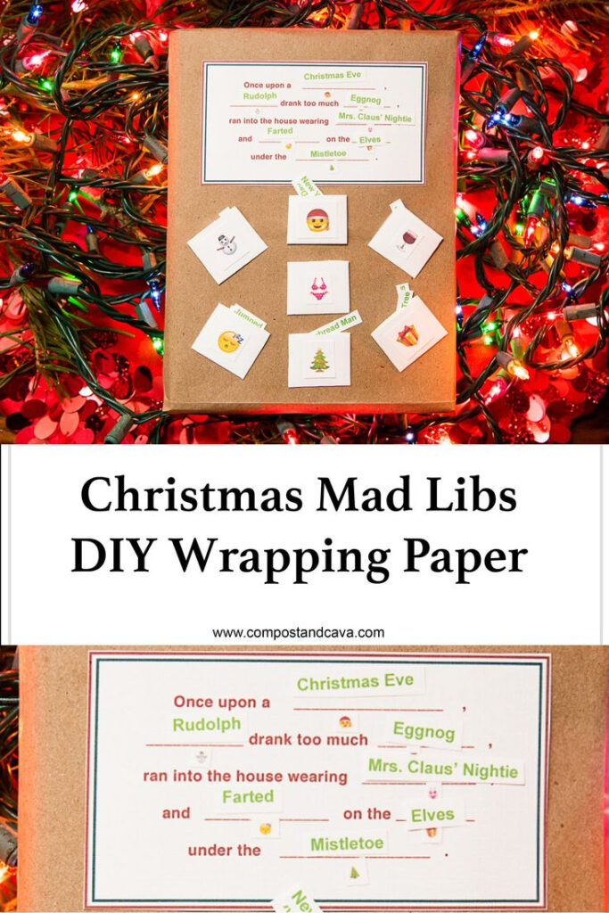 DIY Christmas Mad Libs Wrapping Paper Naughty Or Nice Compost And 