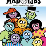 Mad Libs The Original 1 Mad Libs Scholastic Kids Club